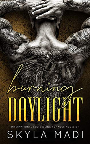 Burning Daylight (A Devil's Cartel MC Series)