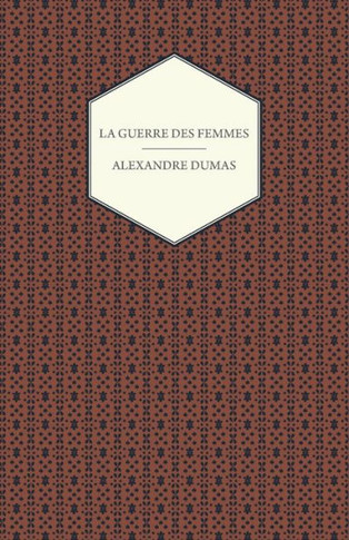 La Guerre Des Femmes