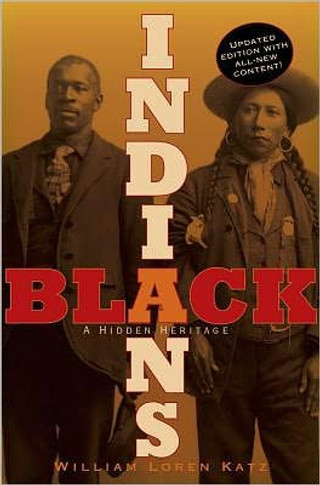 Black Indians: A Hidden Heritage