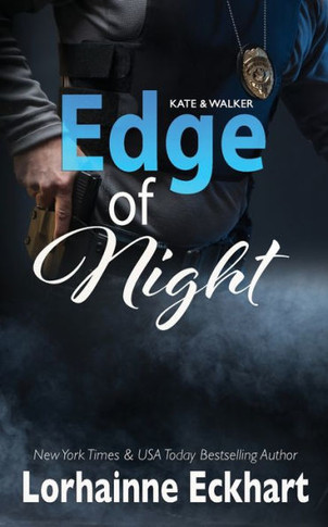 Edge Of Night (Kate & Walker)