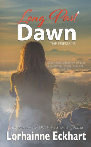 Long Past Dawn (Friessens)