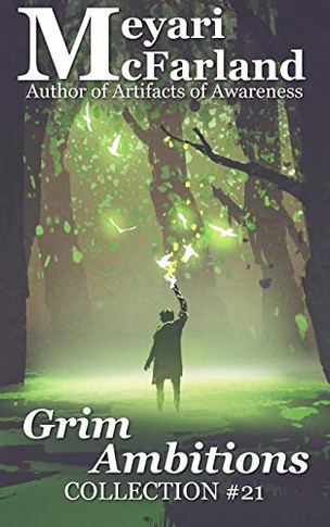 Grim Ambitions (Collections)
