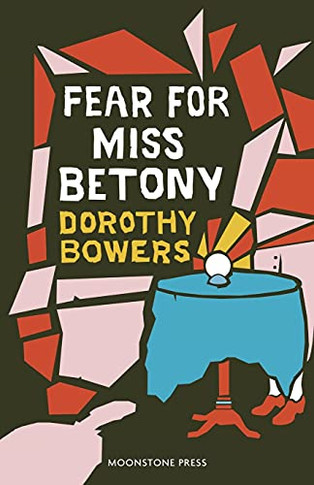 Fear For Miss Betony - 9781899000098