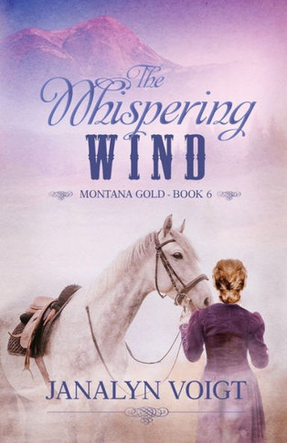 The Whispering Wind (Montana Gold)