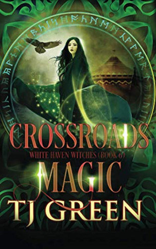 Crossroads Magic (White Haven Witches)