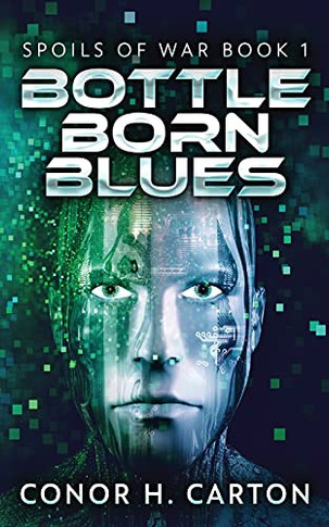 Bottle Born Blues (Spoils Of War) - 9784867526682