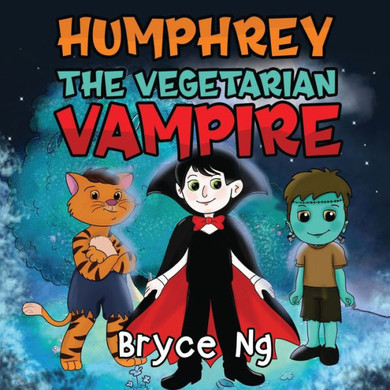Humphrey The Vegetarian Vampire
