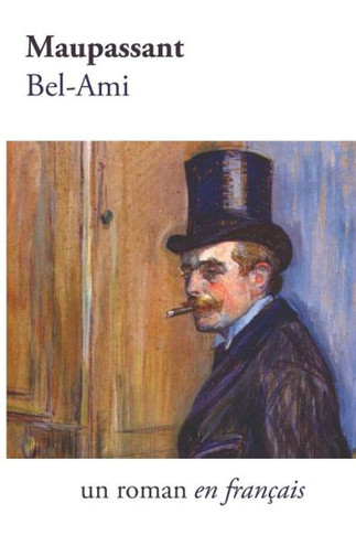 Bel-Ami (French Edition)