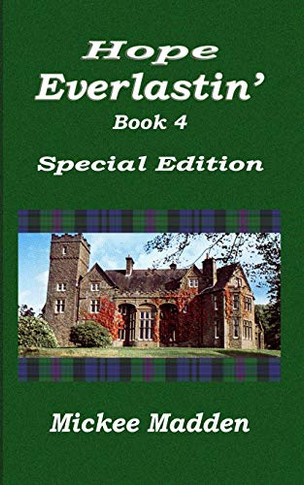 Hope Everlastin': Book 4