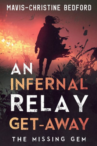 An Infernal Relay Get-Away: The Missing Gem