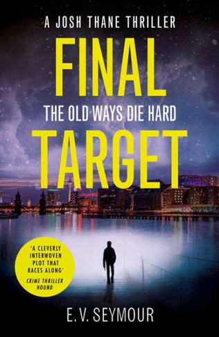 Final Target (Josh Thane Thriller) (Book 2)