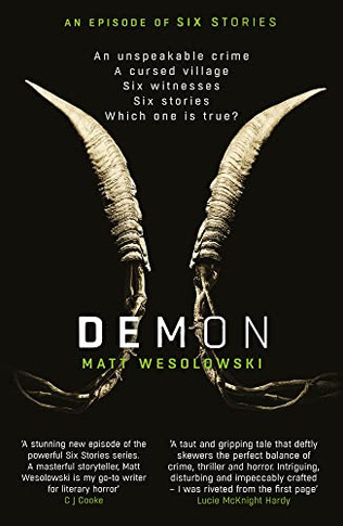Demon: The Bone-Chilling, Addictive Bestseller (Six Stories Book 6) (6) (Six Stories Series)