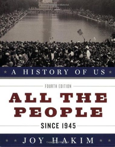 A History Of Us: All The People: Since 1945 A History Of Us Book Ten (A History Of Us, 10)