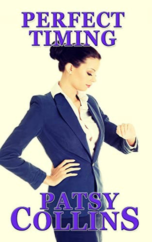 Perfect Timing: A Collection Of 25 Short Stories