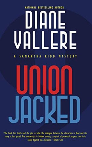 Union Jacked: A Samantha Kidd Mystery (The Samantha Kidd Mysteries)