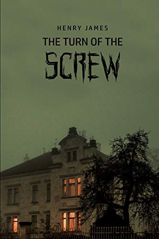 The Turn of the Screw