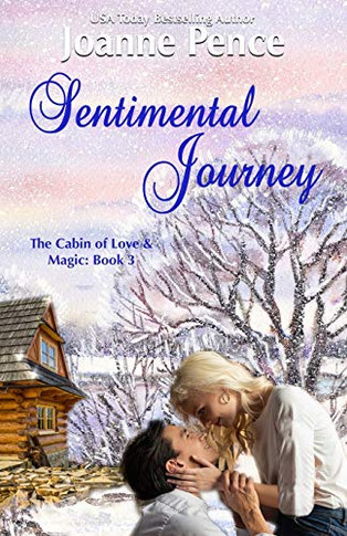 Sentimental Journey: The Cabin of Love & Magic