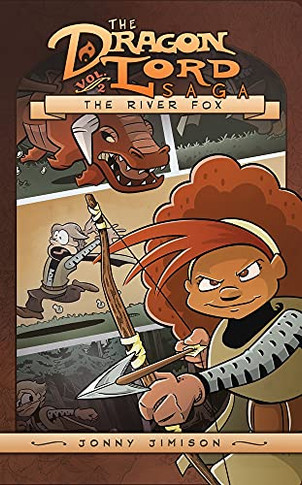 The Dragon Lord Saga: Volume 2