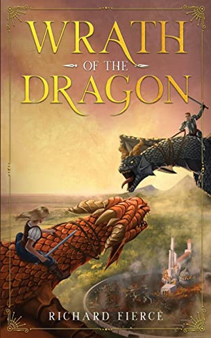 Wrath Of The Dragon : Marked By The Dragon Book 4