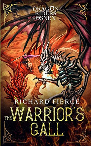 The Warrior's Call : Dragon Riders of Osnen Book 3