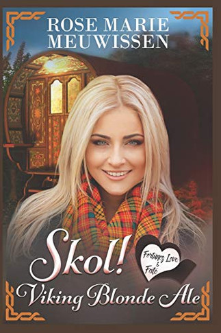Skol! Viking Blonde Ale (Fortunes, Love & Fate)