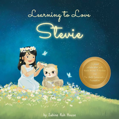 Learning To Love Stevie: A Luminous Rhyming Tale About Diversity, Inclusion And Sloths!