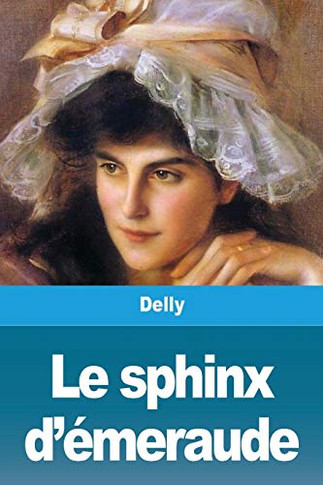 Le Sphinx d'Émeraude (French Edition)