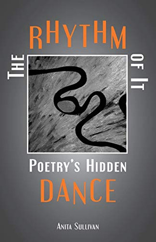 The Rhythm of It: Poetry's Hidden Dance