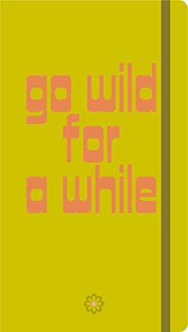 Go Wild For a While Visual Notebook
