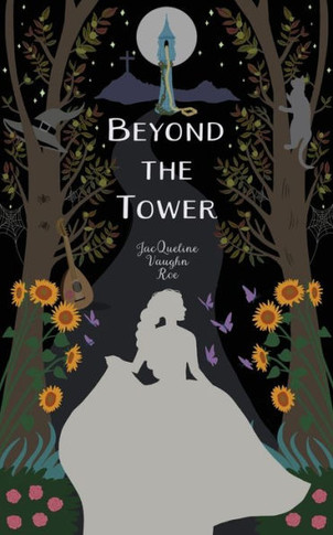 Beyond the Tower (The Journey Series (Fairytales Retold))