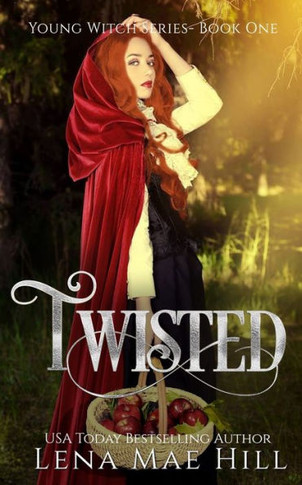 Twisted : A Twisted Fairytale Retelling