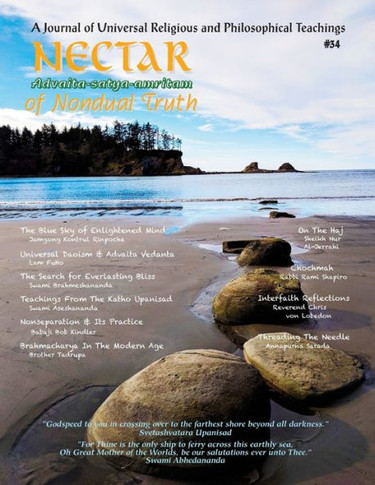 Nectar Of Non-Dual Truth #34 : A Journal Of Universal Religious And Philosophical Teachings