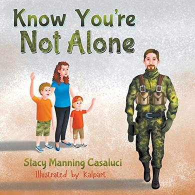 Know You'Re Not Alone - 9781681812427