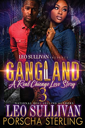 Gangland 3 : A Real Chicago Love Story