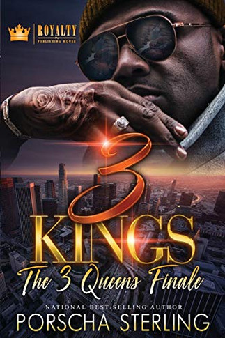 3 Kings: An Unforgettable Urban Romance (3 Queens)
