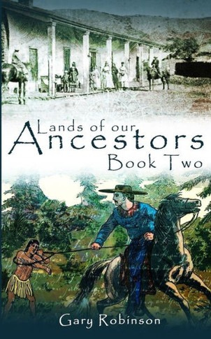 Lands Of Our Ancestors Book Two