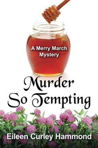 Murder So Tempting : A Merry March Mystery