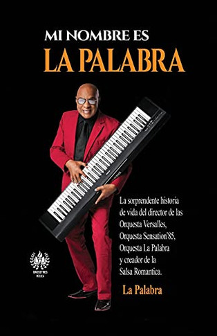 Mi Nombre Es La Palabra (Mãºsica) (Spanish Edition)