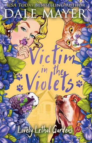 Victim in the Violets (Lovely Lethal Gardens)