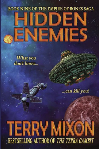 Hidden Enemies: Book 9 of The Empire of Bones Saga