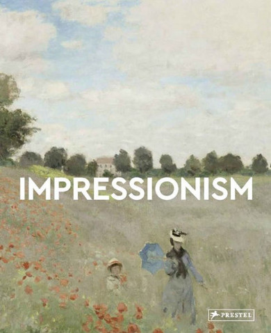 Impressionism: Masters Of Art