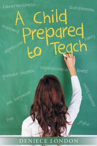 A Child Prepared To Teach