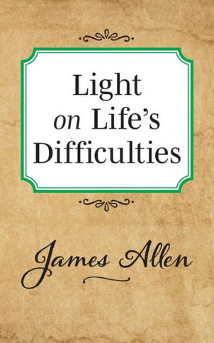 Light On Life'S Difficulties