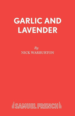 Garlic And Lavender