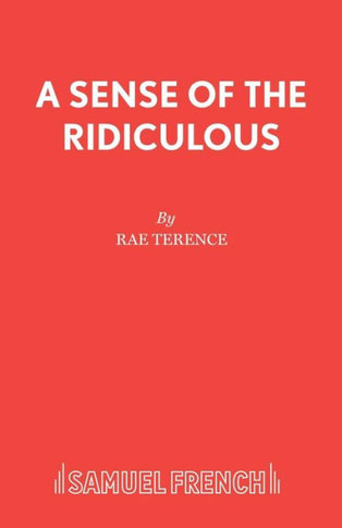 A Sense Of The Ridiculous