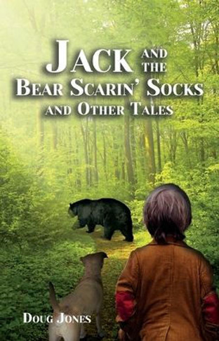 Jack And The Bear Scarin' Socks And Other Tales