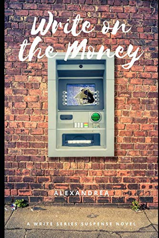 Write on the Money