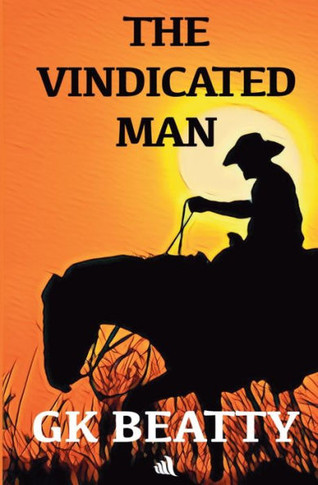 The Vindicated Man (Barton Anderson)