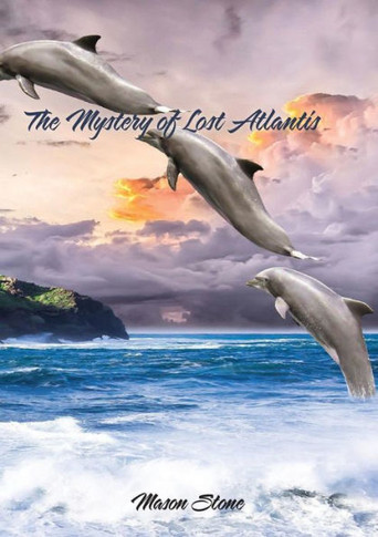 The Mystery Of Lost Atlantis