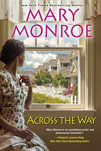 Across the Way (The Neighbors Series)